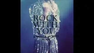 Michael Jackson - Rock With You [Baptiste MCMXCI Remix]