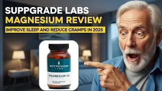 Suppgrade Labs Magnesium Review: Improve Sleep and Reduce Cramps in 2025