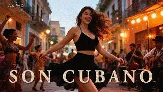Café Cubano Playlist 🕯️ Son Cubano & Classic Latin Jazz | Old Havana Café