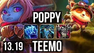 POPPY vs TEEMO (TOP) | 6/0/7, 3.2M mastery, 1000+ games, Dominating | BR Grandmaster | 13.19