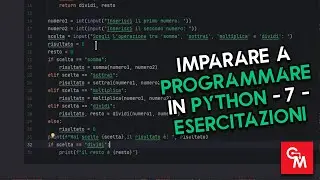 Imparare a Programmare in Python - 7 - Esercitazioni