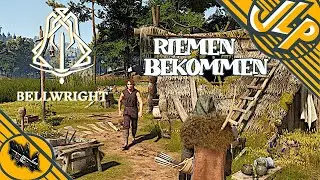 👨&zwj;🌾 Bellwright 🏹 Riemen bekommen / H&auml;ndler/ Banditen
