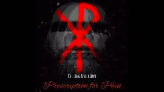Prescription for Pain by Chilling Revelation