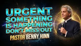 URGENT TAKE THIS VIDEO SERIOUS SOMETHING IS HAPPENING DON'T MISS OUT || PASTOR BENNY HINN