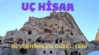 BİR DOĞA HARİKASI KAPADOKYA UÇHİSAR VE UÇHİSAR KALE VE KAFELERİ /ÜRGÜP ÜÇ GÜZELLER ANNE BABA ÇOCUK