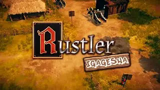 RUSTLER (GRAND THEFT HORSE) Игра похожая на ГТА в средневековье (ПЕРВЫЙ ВЗГЛЯД)