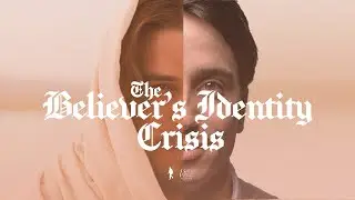The Causes and Dangers of a Believers Identity Crisis | Pst. Abel Green | MWBS