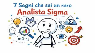 7 Segni che sei un raro 'Analista Sigma'