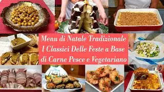Menu di Natale Tradizionale I Classici Delle Feste a Base di Carne Pesce e Verdure - Christmas Menu