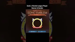 Sonic x Rocket League Player Banner & Border #rocketleague #sonicthehedgehog