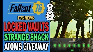 Locked Vaults, Mysterious Shack, Atoms Giveaway, No Lobster Trap Outfit & More | Fallout 76 News