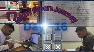 ⭐ “From Weak in Maths to Expert 📘 | Math Expert Journey – Day 16 | Daily Practice Motivation”#maths 