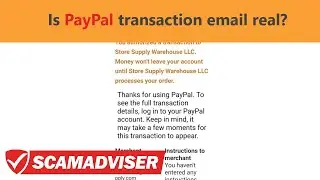 PayPal email about transaction to Store Supply Warehouse LLC - scam or legit notice?