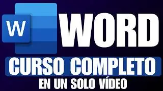 ✨ Curso Completo de Word 2025 💻 | Aprende Todo: B&aacute;sico, Intermedio y Avanzado