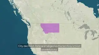 How It Became the Capital - Helena, Montana