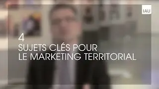 4 sujets clés pour le marketing territorial
