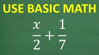 If You REALLY Know FRACTIONS you Can Solve This Algebra Problem!