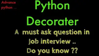 Mastering Python Decorators : Unlocking the Full Potential of Your Code - An In-Depth Guide @python