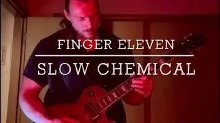Slow Chemical (WWE Kane) - Finger Eleven Guitar Cover