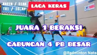 JUARA 1 BERAKSI ‼️ TRI / ISLAH VS WAGIN / DIAN 💫💫 MABAR GOR PANAMAS NATAR LAMPUNG