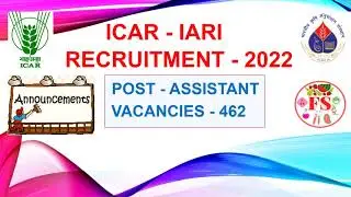 ICAR IARI ASSISTANT RECRUITMENT 2022 | 462 VACANCIES | APPLY ONLINE | FOOD SCIENCE