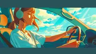 Refreshing lo-fi music you can listen to while driving #drive #lo-fi #lofi