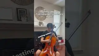 You're my soda pop #kpopdemonhunters #sodapop #cello #cover #kpop