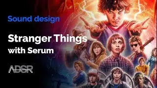 How to Make the Stranger Things Synth in Serum | Retro 80s Sound Design