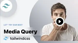 Media Query Tailwind CSS  || Utility Class Part-06 🔴 🔥
