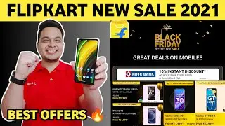 Flipkart Black Friday Sale 2021 - Best Mobile Offers | Flipkart New Sale 🔥🔥