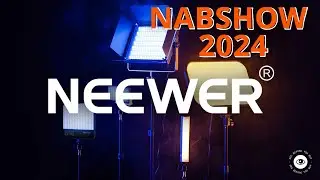 Neewer Innovations at NAB 2024: Lighting, Camera Gear, and More!