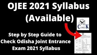 OJEE 2021 Syllabus (Available) - How to Check Odisha Joint Entrance Exam 2021 Syllabus Online Now