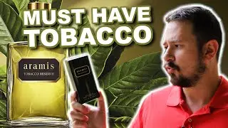 HYPE BEAST ARAMIS TOBACCO RESERVE - IS THIS A MUST HAVE TOBACCO? - BEST TOBACCO FRAGRANCES