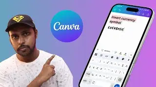 How to insert currency symbol on canva docs mobile