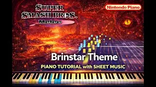 Super Smash Bros. Melee - Brinstar Theme Piano Tutorial With Sheet Music