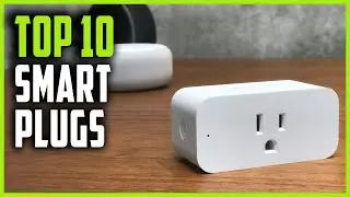 Best Smart Plugs | Top 10 Smart Plugs for Alexa