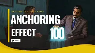 Anchoring Effect: 3 Ways to Set Price & Win Any Negotiation (Psychology Secrets) | Negotiation -Ep12
