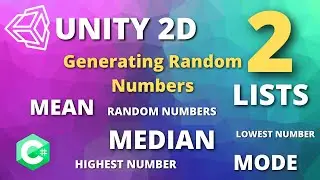 Generating RANDOM NUMBERS in UNITY 2D - How To Get MEAN MEDIAN MODE C#🤓