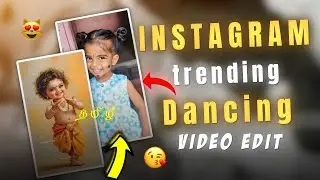 #💥instgram trending baby dancing video edit #tamil#trend#editing#vairal#insta#fyp#trendingreels#jk