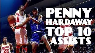 Penny Hardaway's Top 10 Assists