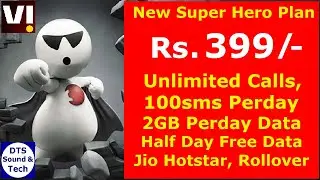 Vi 399 Plan Details || Vi 399 New Super Hero Plan || Vi 399 Plan || 399 Offer Details || Vi 399