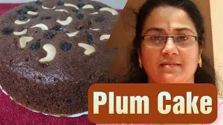 Plum Cake / Plum cake without egg / Easy Plum Cake