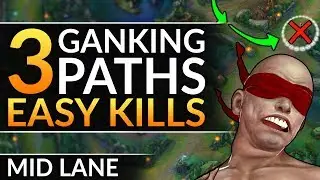 The 3 Gank Paths EVERY MID LANER MUST KNOW: Pro Tips for EASY KILLS - League of Legends Mid Guide