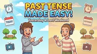 Learn Past Tense in English (Was & Were) | Easy English for Kids