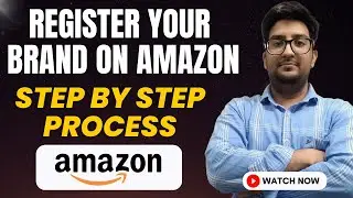 Amazon Brand Registry 2025: A Step-by-Step Guide for India (Apply NOW!)