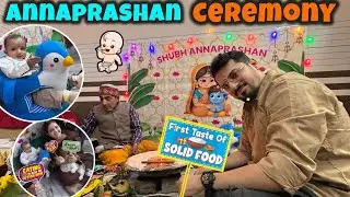 Deven's First Solid Meal Annaprashan Ceremony Vlog😍| 5 Month Baby Milestone | Musafir with Mic