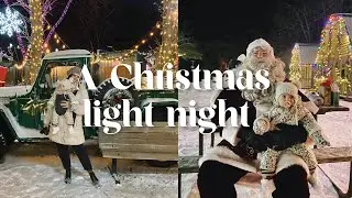 VLOGMAS DAY 7 // A CHRISTMAS LIGHT NIGHT // VLOGMAS 2021
