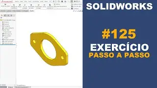 SOLIDWORKS | EXERCÍCIO 125 - CHAPA CORTADA 136x96x6,35 #solidworks