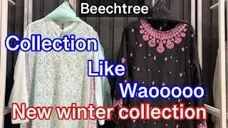 Beechtree new winter collection 2023 || Beechtree new Pret collection 2023