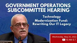 Technology Modernization Fund: Rewriting Our IT Legacy
